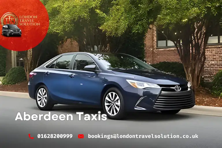 Effortless Travel with Aberdeen Taxis  London Travel Solution