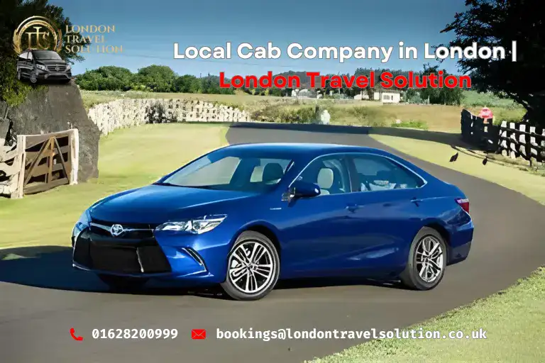 Local Cab Company in London London Travel Solution