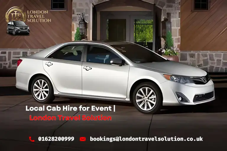 Local Cab Hire for Event  London Travel Solution