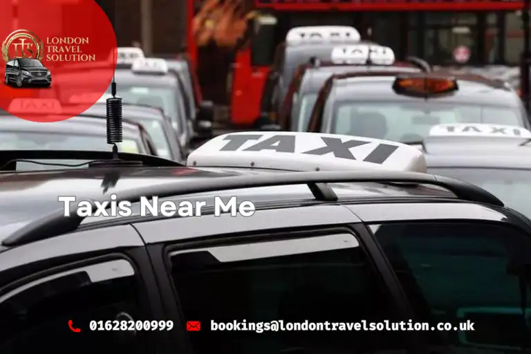 Unlocking London's Best Taxis Near Me London Travel Solution